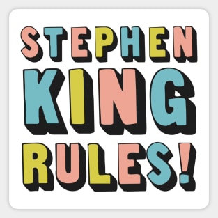 Stephen King Rules / Typography Design Magnet